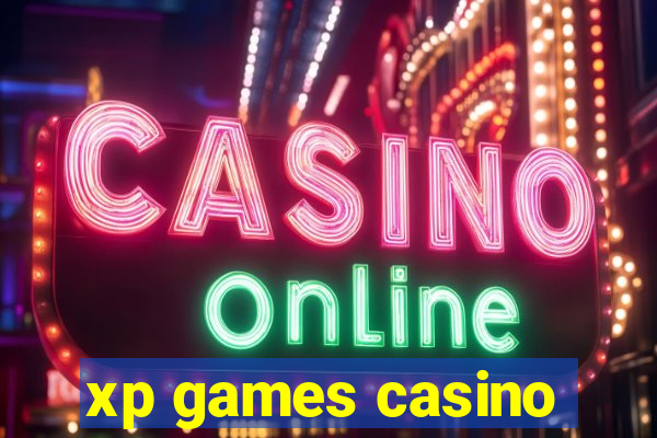 xp games casino